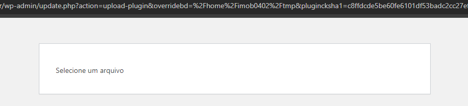 Erro instalar Plugin "Selecione o Arquivo"