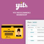 download plugin YITH WooCommerce Membership Premium nulled