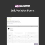 download plgin WooCommerce Bulk Variation Forms